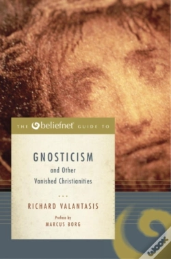 Capa do artigo Beliefnet Guide To Gnosticism And Other Vanished Christianities