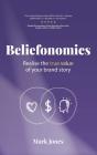 Beliefonomics - Preview