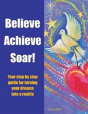 Believe Achieve Soar! - Preview