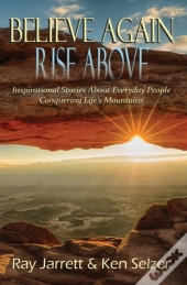 Believe Again Rise Above
