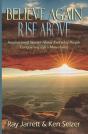 Believe Again Rise Above - Preview