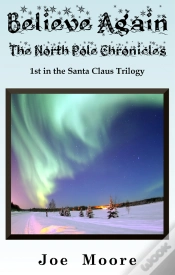 Capa do artigo Believe Again, The North Pole Chronicles