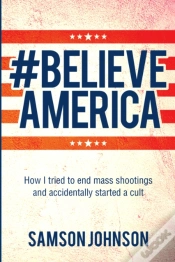 Capa do artigo Believe America