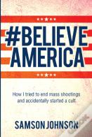 Believe America