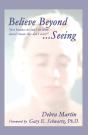 Believe Beyond Seeing - Preview