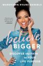 Believe Bigger - Preview