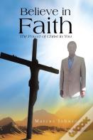 Believe In Faith