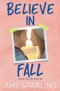 Believe In Fall - Preview