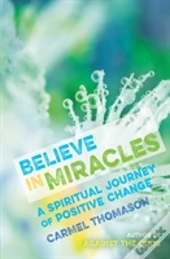Believe In Miracles