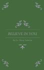Believe In You - Preview