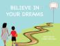 Believe In Your Dreams - Preview