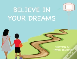 Capa do artigo Believe In Your Dreams