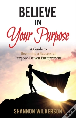 Capa do artigo Believe In Your Purpose