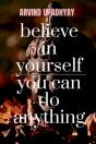 Believe In Yourself You Can Do Anything - Preview
