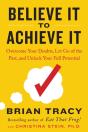 Believe It To Achieve It - Preview