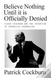 Capa do artigo Believe Nothing Until It Is Officially Denied