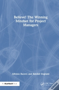 Capa do artigo Believe! The Winning Mindset For Project Managers