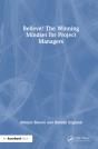 Believe! The Winning Mindset For Project Managers - Preview