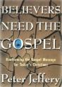 Believers Need The Gospel - Preview