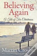 Believing Again