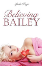 Believing Bailey - Preview