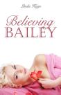 Believing Bailey - Preview