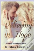 Believing In Hope