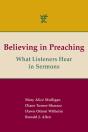 Believing In Preaching: What Listeners H - Preview