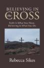 Believing In The Cross - Preview