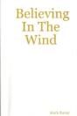 Believing In The Wind - Preview
