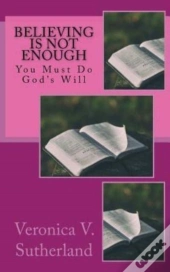 Believing Is Not Enough