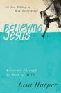 Believing Jesus - Preview