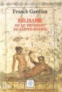 Bélisaire, Ou Le Mendiant De Sainte-Sophie - Preview