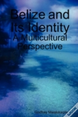 Capa do artigo Belize And Its Identity: A Multicultural