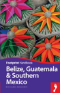 Belize, Guatemala & Southern Mexico - Preview