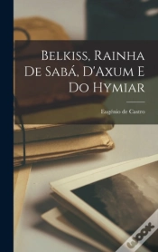 Capa do artigo Belkiss, Rainha De Saba, D