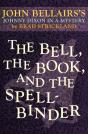 Bell, The Book, And The Spellbinder - Preview