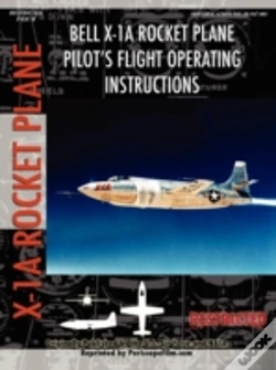 Capa do artigo Bell X-1a Rocket Plane Pilot'S Flight Operating Instructions