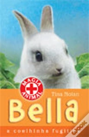 Capa do artigo Bella - A Coelhinha Fugitiva
