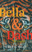 Bella And Dash