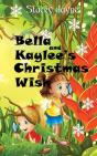 Bella And Kaylee'S Christmas Wish - Preview