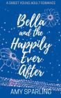 Bella And The Happily Ever After - Preview