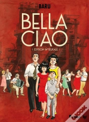 Capa do artigo Bella Ciao : Intégrale Tomes 1 À 3