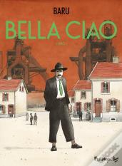 Bella Ciao Tome 1 : Uno