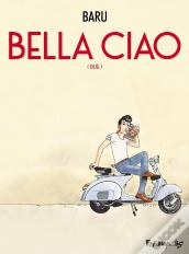 Bella Ciao Tome 2 : Due