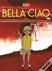 Capa do artigo Bella Ciao Tome 3 : Tre