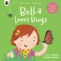 Bella Loves Bugs - Preview