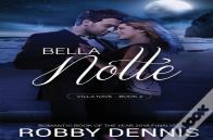 Bella Notte