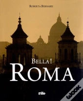 Bella ! Roma