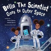 Bella The Scientist Goes To Outer Space